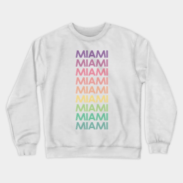 Miami Crewneck Sweatshirt by RainbowAndJackson